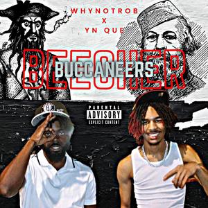 Beecher Buccaneers (feat. YN Que) (Explicit)