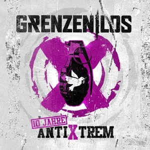 10 Jahre AntiXtrem (Explicit)