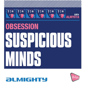 Suspicious Minds (Anthem Mix)