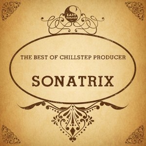 The Best of Breaks Producer: Sonatrix