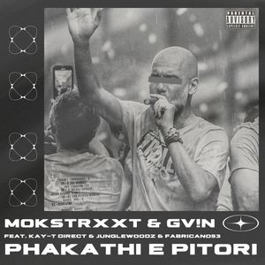 PHAKATHI E PITORI (Explicit)