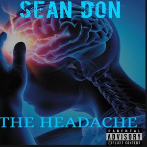 THE HEADACHE (Explicit)