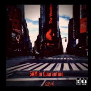 5AM in Quarentine (Explicit)