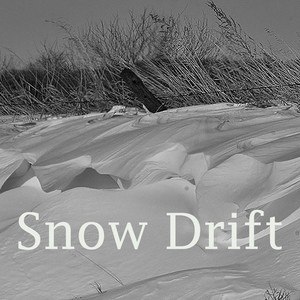 Snow Drift (Explicit)