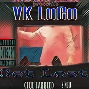 Get Lost (TOETAGGED) [Explicit]