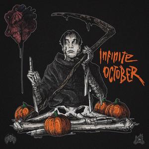 Infinite October: Halloween Deluxe (Explicit)