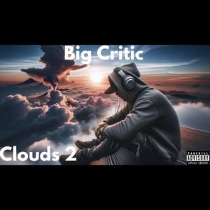 Clouds 2 (Explicit)