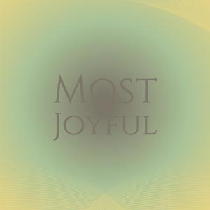 Most Joyful