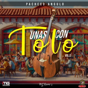 Unas Con Tolo Vol 2 (Explicit)