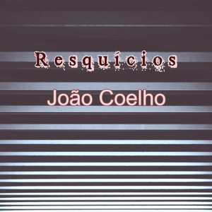 Resquícios