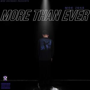 More Than Ever (Explicit)