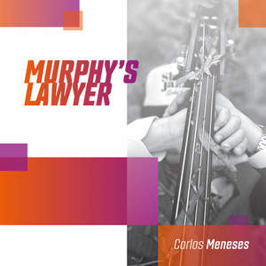 Murphy's lawyer (feat. Charles Goold, Maikel Vistel & Jorge Vistel)