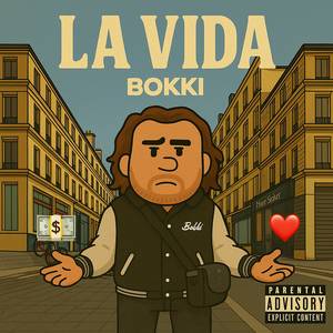 La Vida (Explicit)
