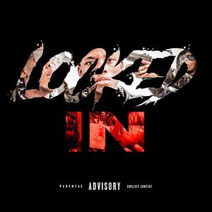 Locked In (Explicit)