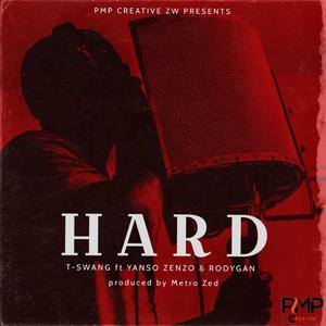 Hard (feat. Yanso Zenzo & Rodygan)