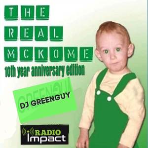 The Real McKome (10th year anniversary edition) [Explicit]