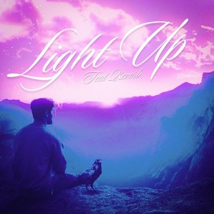 Light Up (Explicit)