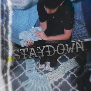 STAYDOWN (Explicit)