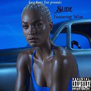 Slide (feat. Wise) [Explicit]