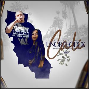 Cali Unorthodox (feat. 2DNK) (Explicit)