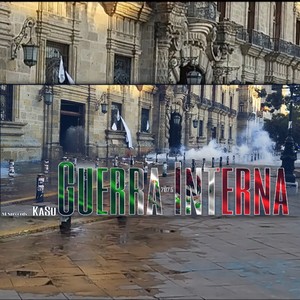 Guerra Interna (Explicit)