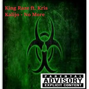 No More (feat. Kris Kalijo) [Explicit]