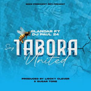 Tabora United (feat. Dj Paul24)