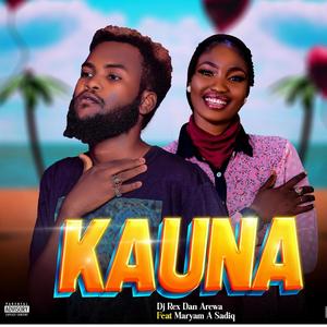 Kauna (feat. Maryam a Sadiq) [Explicit]