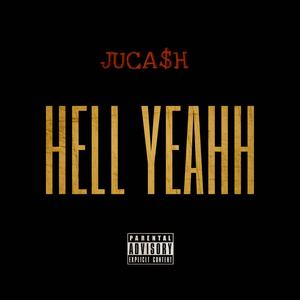 Hell Yeahh (Explicit)