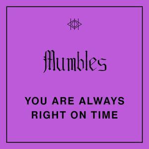 You Are Always Right on Time (Explicit)