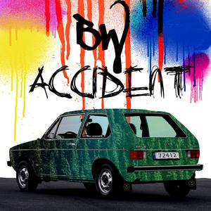 ACCiDENT (Explicit)