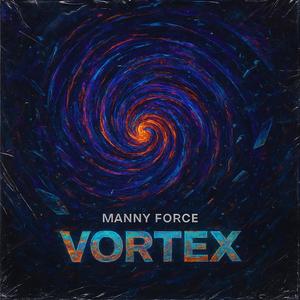 VORTEX (feat. Gravity in Space) (Explicit)