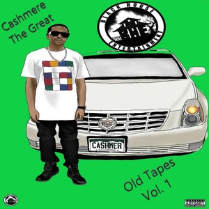 Old Tapes, Vol. 1 (Explicit)