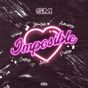 Imposible (Explicit)