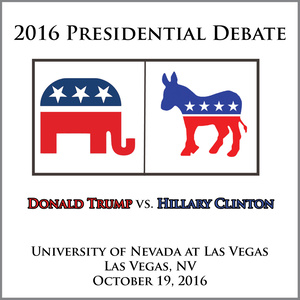 Presidential Debate 2016 #3 (University of Nevada At Las Vegas, Las Vegas, NV - October 19, 2016)