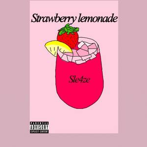 Strawberry Lemonade (Explicit)