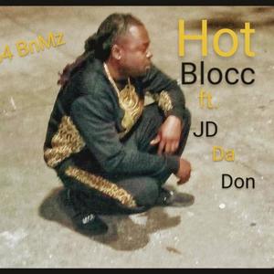 Hot Blocca (Explicit)