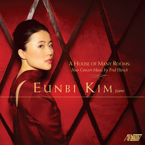 Hersch, F.: Variations on A Theme by Tchaikovsky / 3 Character Studies / Prelude No. 1 / Tango Bittersweet (A House of Many Rooms) [Eunbi Kim]