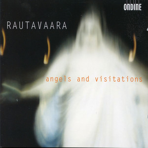 RAUTAVAARA, E.: Cantus arcticus / Angels and Visitations / Autumn Gardens / Apotheosis / Vigilia / Piano Concerto No. 1