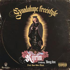 Guadalupe Freestyle (feat. Kyirim & Tony Tox) (Last Naga Remix|Explicit)