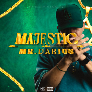 MAJESTIC (Explicit)
