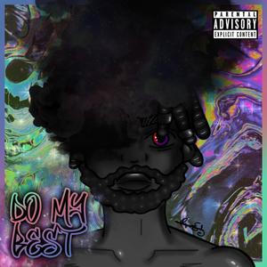 Do my best (Explicit)