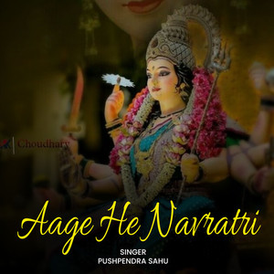 Aage He Navratri