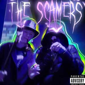 The Scamers (Explicit)