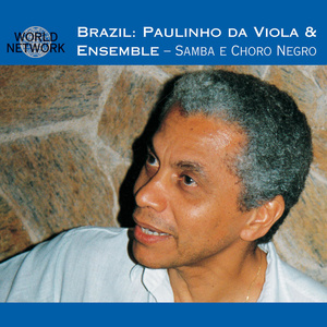 World Network Vol. 17: Brazil - Samba e Choro Negro