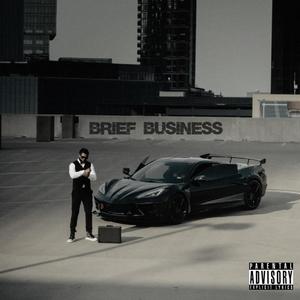 Brief Business (Explicit)