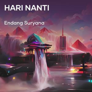 Hari Nanti