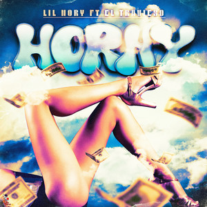 Horny (Explicit)