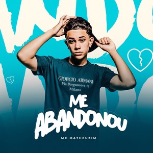 Me Abandonou (Explicit)