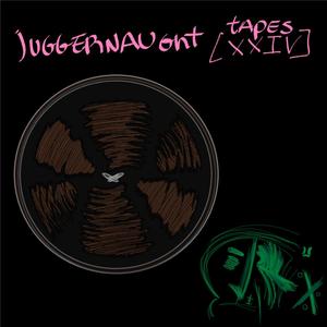 juggernaught tapes